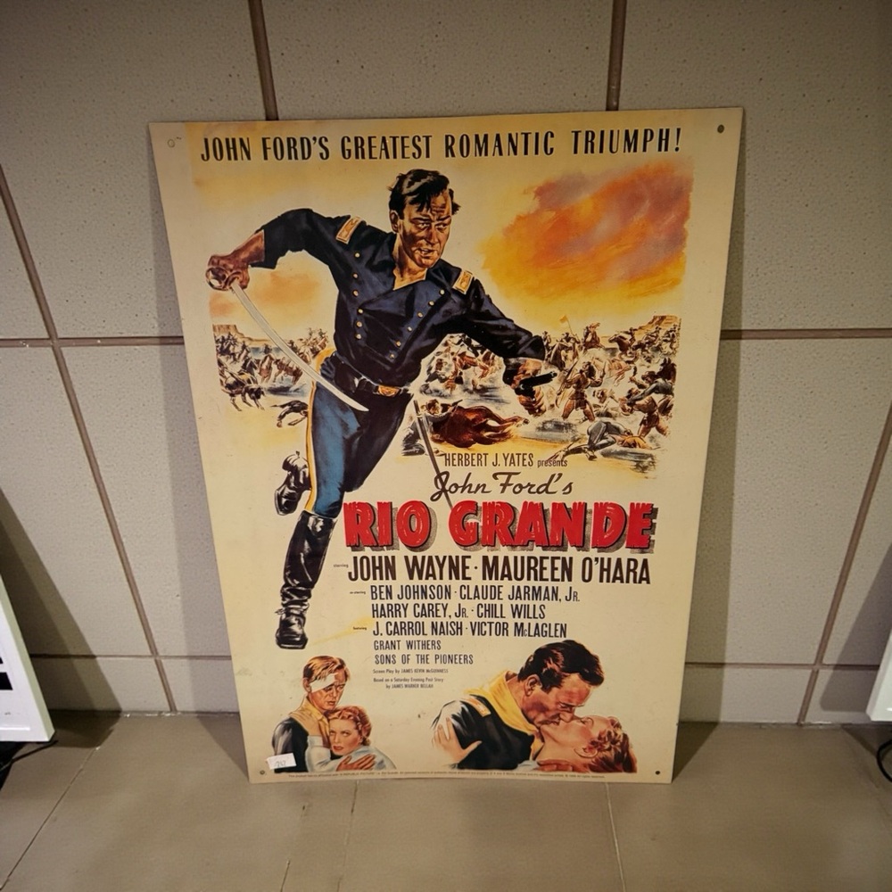 John Ford Rio Grande John Wayne Ad 12" x 9" Reproduction Metal Sign
